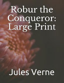 Robur the Conqueror - book and audiobook